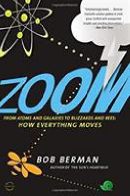Zoom: From Atoms and Galaxies to Blizzards and ... 0316217395 Book Cover