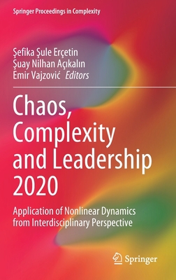 Chaos, Complexity and Leadership 2020: Applicat... 3030740560 Book Cover