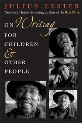 On Writing for Children and Other People 0803728670 Book Cover