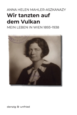 Wir tanzten auf dem Vulkan [German] 3902752882 Book Cover