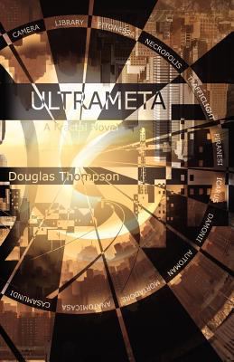 Ultrameta, a Fractal Novel (Paperback) 0956214711 Book Cover