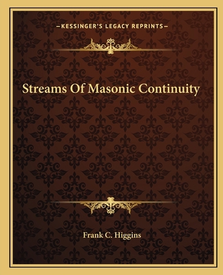 Streams Of Masonic Continuity 1162820942 Book Cover