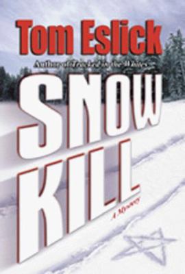 Snow Kill 1885173180 Book Cover