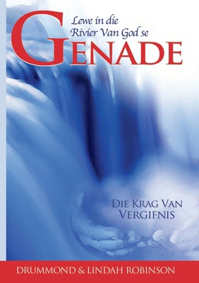 Lewe in die rivier van God's se genade [Afrikaans] 0994708602 Book Cover