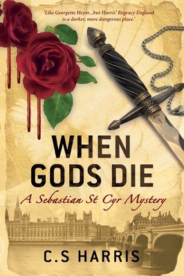 When Gods Die: A Sebastian St Cyr Mystery 1741753643 Book Cover