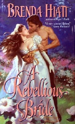 A Rebellious Bride 0380817799 Book Cover