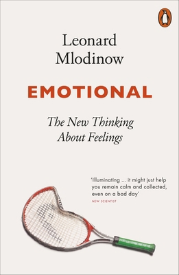 Emotional: The New Thinking About Feelings 0141990392 Book Cover