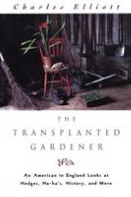 Transplanted Gardener 1558215565 Book Cover