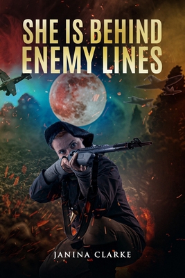 She Is Behind Enemy Lines B099K43ZS9 Book Cover