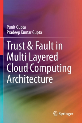 Trust & Fault in Multi Layered Cloud Computing ... 3030373215 Book Cover