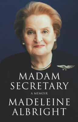 Madam Secretary: A Memoir 0330419552 Book Cover