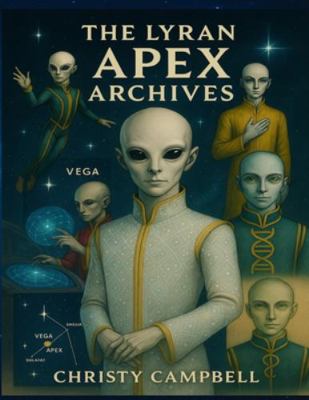 The Lyran Apex Archives B0G2CPZ74M Book Cover