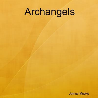 Archangels 1387320688 Book Cover