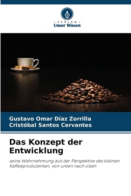 Das Konzept der Entwicklung [German] 6206973352 Book Cover