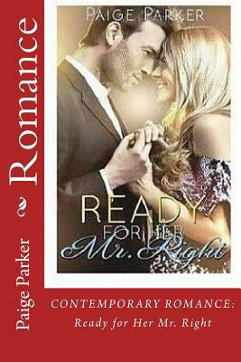 Romance: CONTEMPORARY ROMANCE: Ready for Her Mr... 1530645042 Book Cover