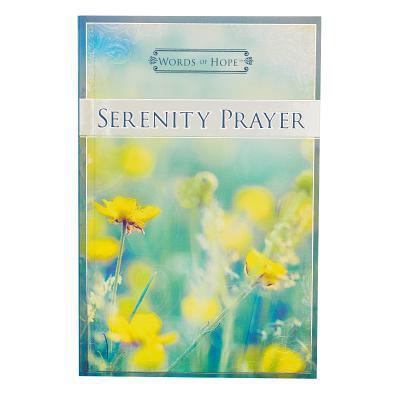Words of Hope Serenity Prayer 1432116177 Book Cover