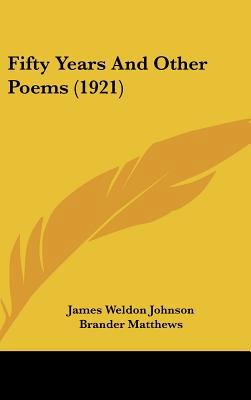 Fifty Years And Other Poems (1921) 116169739X Book Cover