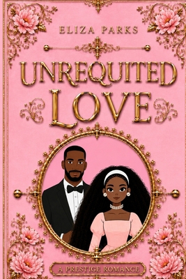 Unrequited Love B0HC8YHQPN Book Cover