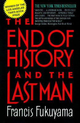 The End of History and the Last Man 0380720027 Book Cover