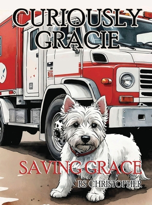 Curiously Gracie - Saving Grace B0F456JBYC Book Cover