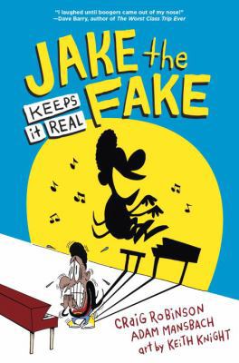 Jake the Fake Keeps It Real 055352352X Book Cover