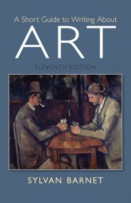 A Short Guide to Writing about Art 020588699X Book Cover