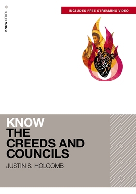 Know the Creeds and Councils (Includes Free Str... 031017807X Book Cover