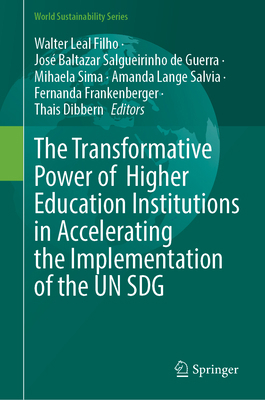 The Transformative Power of Higher Education In... 3031962508 Book Cover