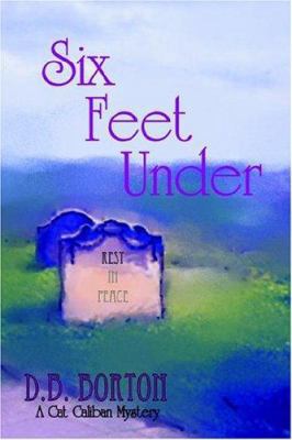Six Feet Under 159133053X Book Cover