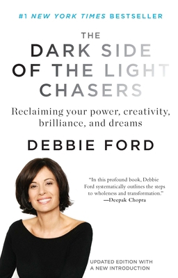 The Dark Side of the Light Chasers: Reclaiming ... B005MWJ2P0 Book Cover