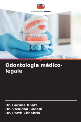 Odontologie médico-légale [French] 6200690626 Book Cover