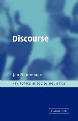 Discourse: A Critical Introduction 0521828171 Book Cover