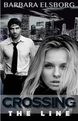 Crossing the Line 1533671370 Book Cover