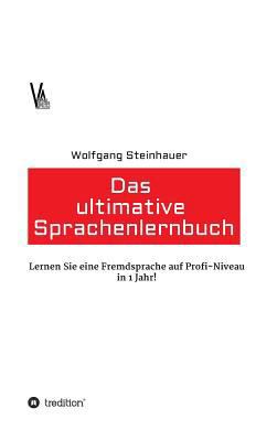 Das ultimative Sprachenlernbuch [German] 3743901293 Book Cover
