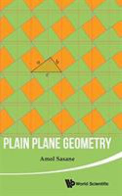 Plain Plane Geometry 9814740438 Book Cover