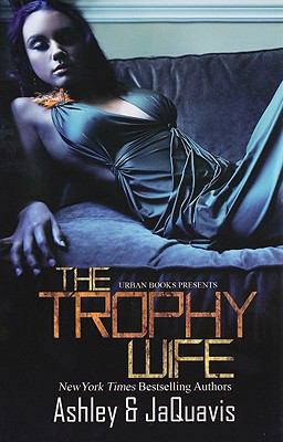 The Trophy Wife 1601622767 Book Cover