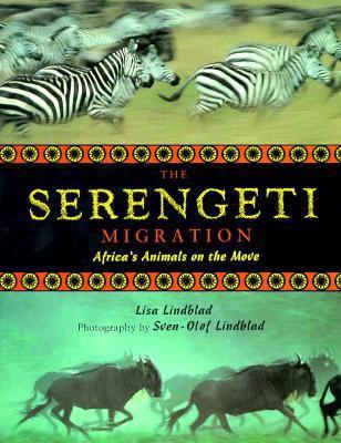 Serengeti Migration: Africa's Animals on the Move 1562826689 Book Cover