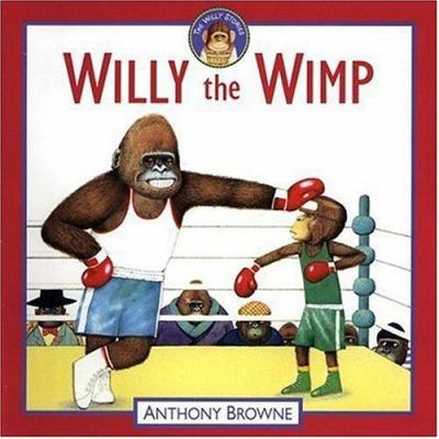 Willy the Wimp 0763618438 Book Cover