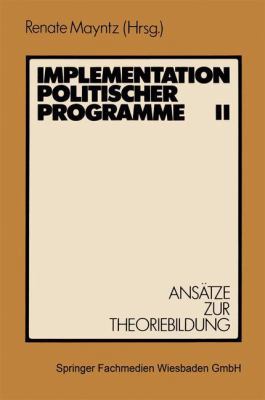 Implementation Politischer Programme II: Ansätz... [German] 3531116177 Book Cover