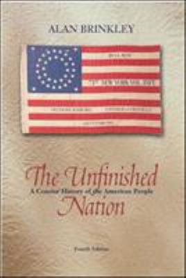 The Unfinished Nation: A Concise History of the... 0072565543 Book Cover