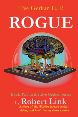 Eve Gerkan E. P.: Rogue B0FL8VXK62 Book Cover