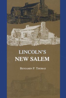 Lincoln's New Salem B000JPNRCY Book Cover