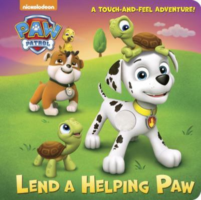 Lend a Helping Paw (Paw Patrol) 1101940271 Book Cover