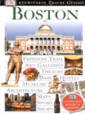 DK Eyewitness Travel Guides: Boston (Eyewitness... 0751308870 Book Cover
