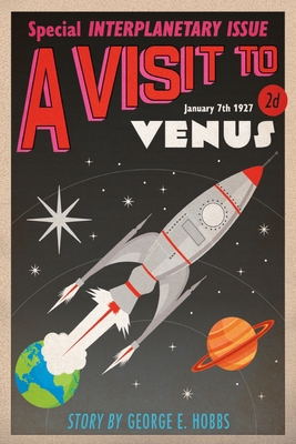 A Visit to Venus 1914407229 Book Cover