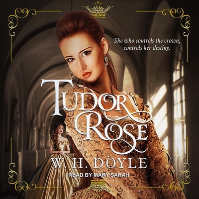 Tudor Rose B08ZB19CQF Book Cover