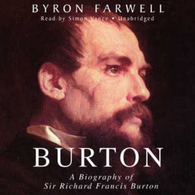 Burton: A Biography of Sir Richard Francis Burton 1433269260 Book Cover