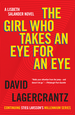 The Girl Who Takes an Eye for an Eye: A Lisbeth... 0735233004 Book Cover