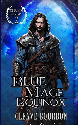 Blue Mage: Equinox 1091914702 Book Cover