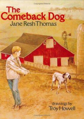 The Comeback Dog 0395294320 Book Cover